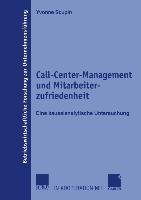 Call-Center-Management und Mitarbeiterzufriedenheit