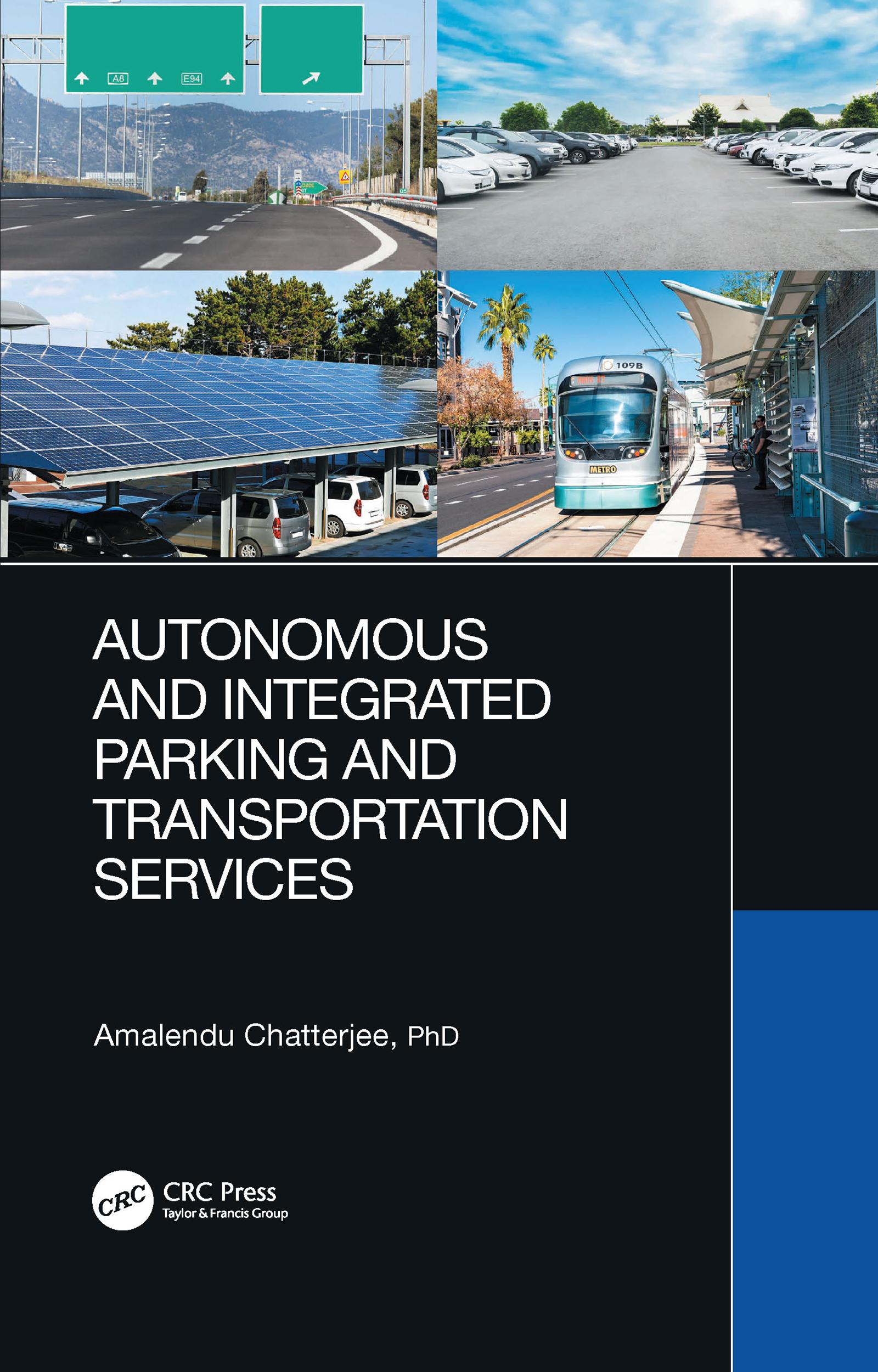 Autonomous and Integrated Parking and Transportation Services