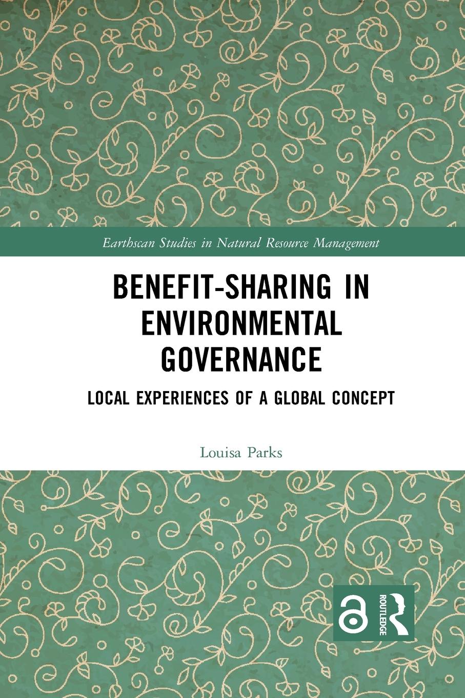 Benefit-sharing in Environmental Governance