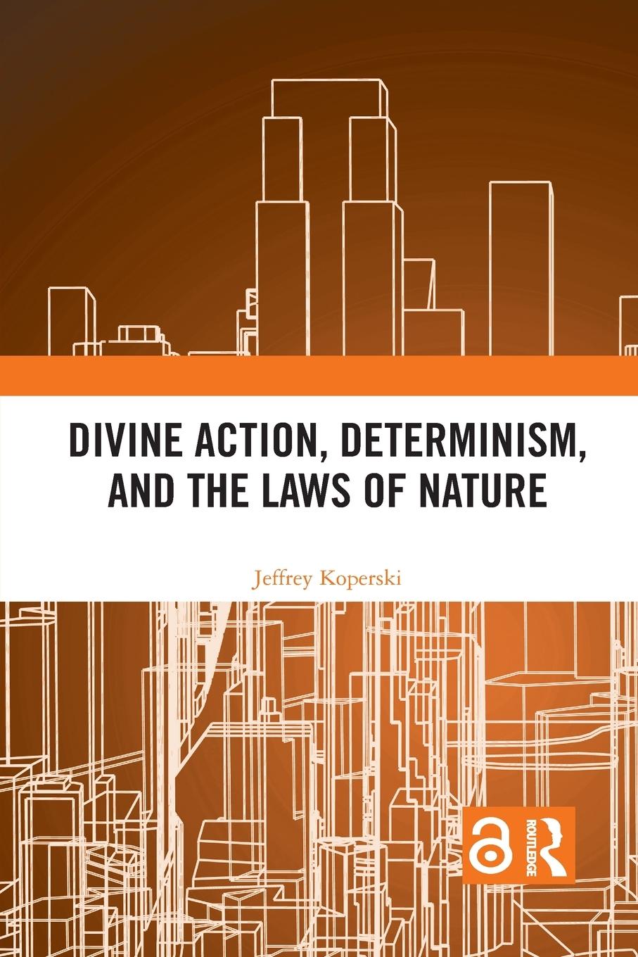 Divine Action, Determinism, and the Laws of Nature