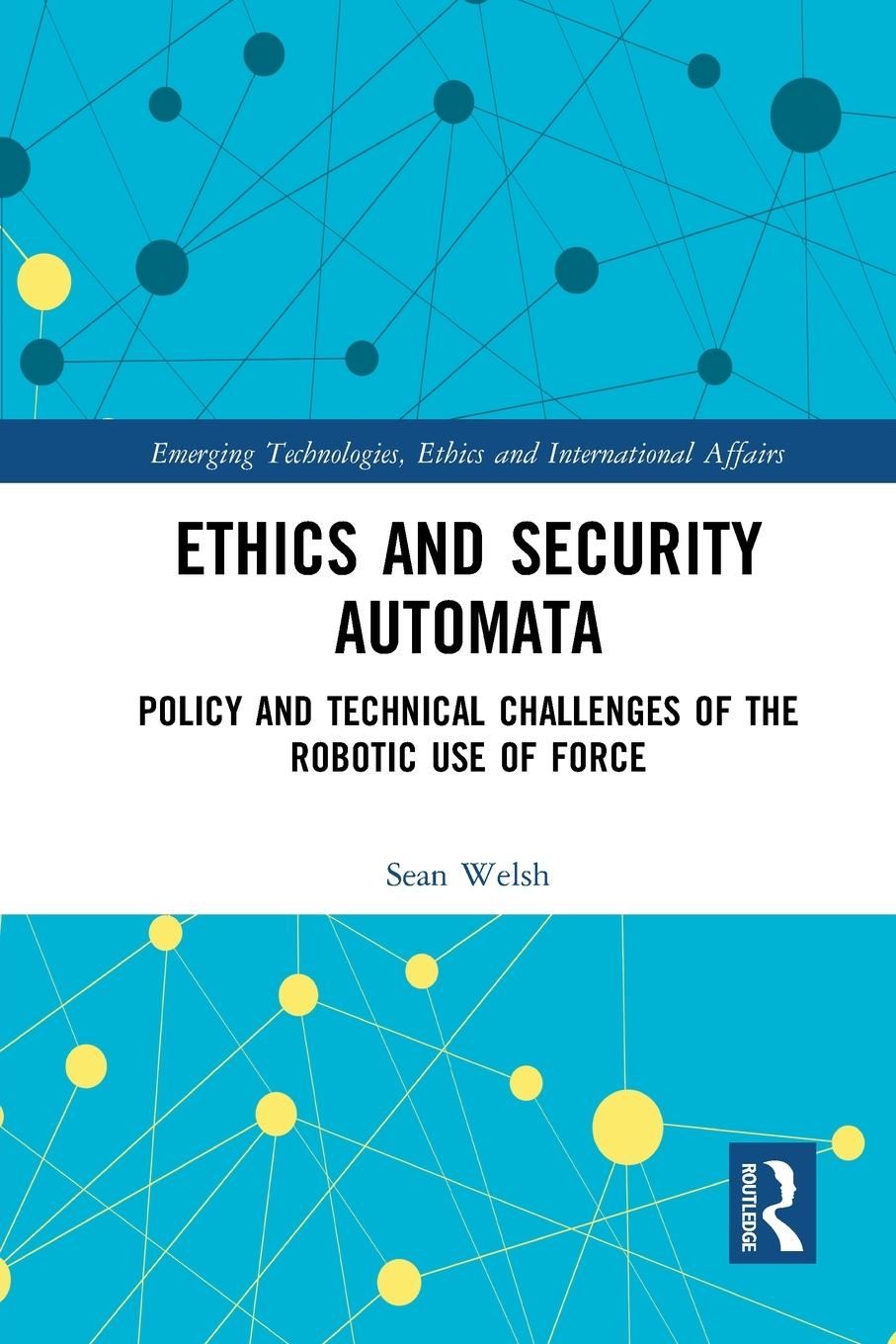 Ethics and Security Automata