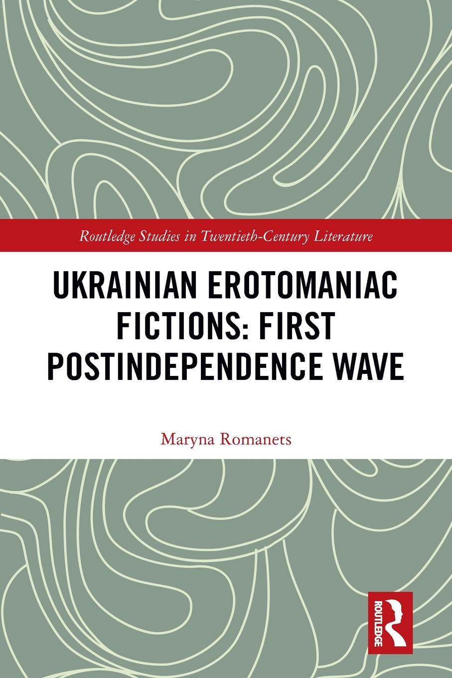 Ukrainian Erotomaniac Fictions