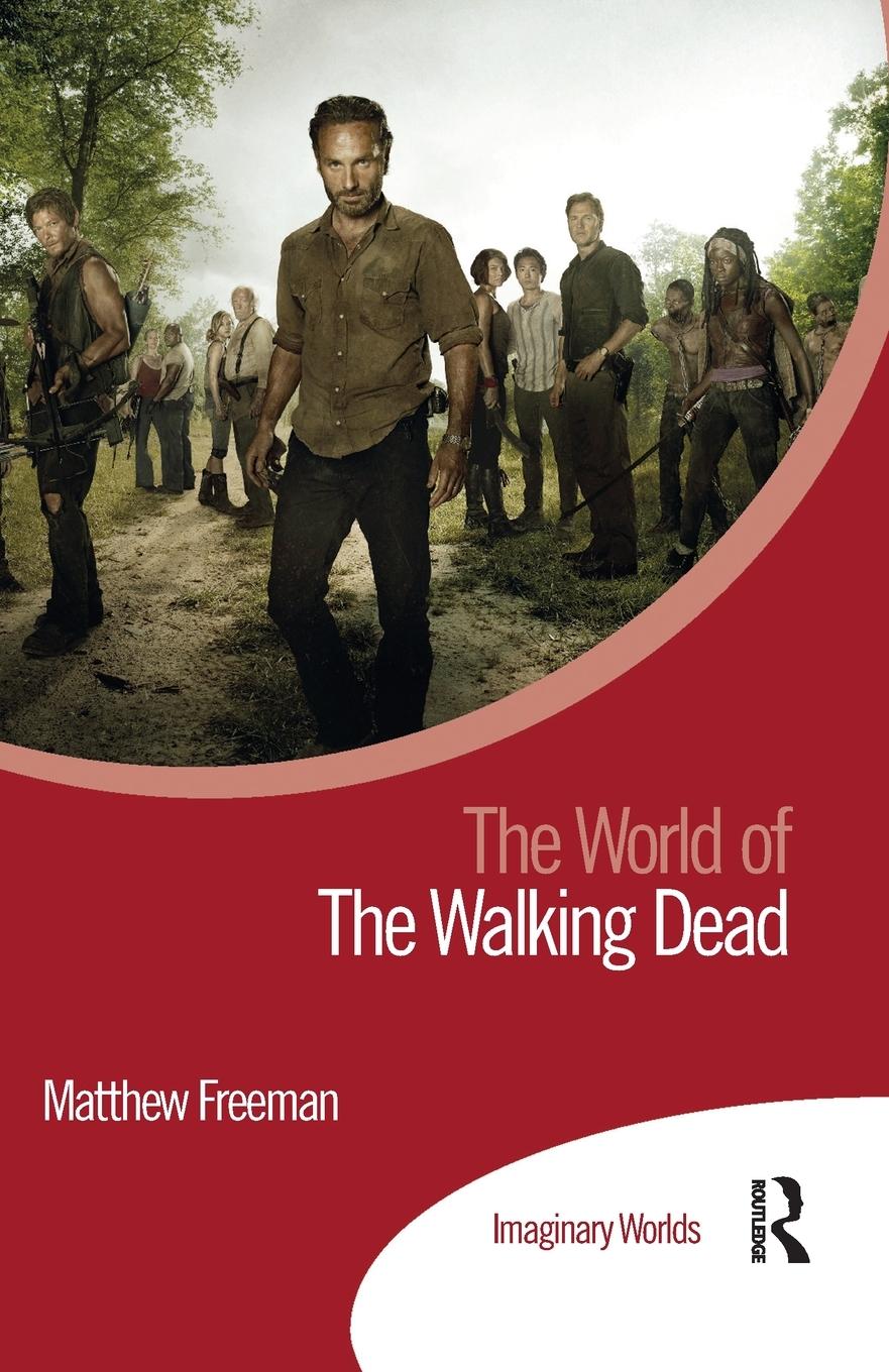 The World of The Walking Dead