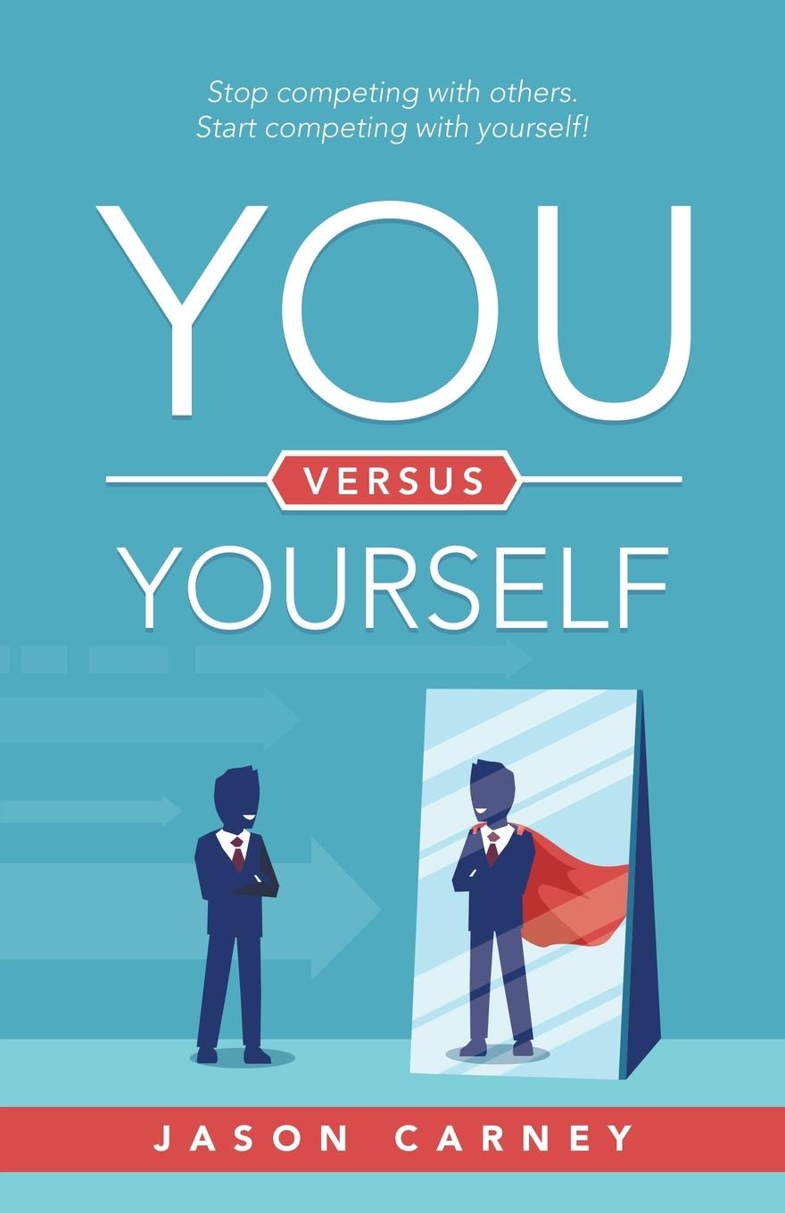 You Versus Yourself