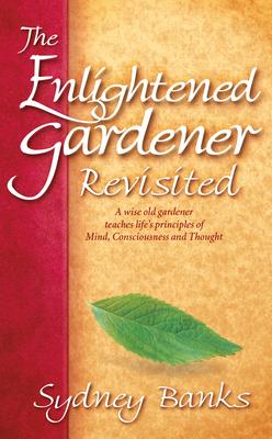 The Enlightened Gardener Revisited