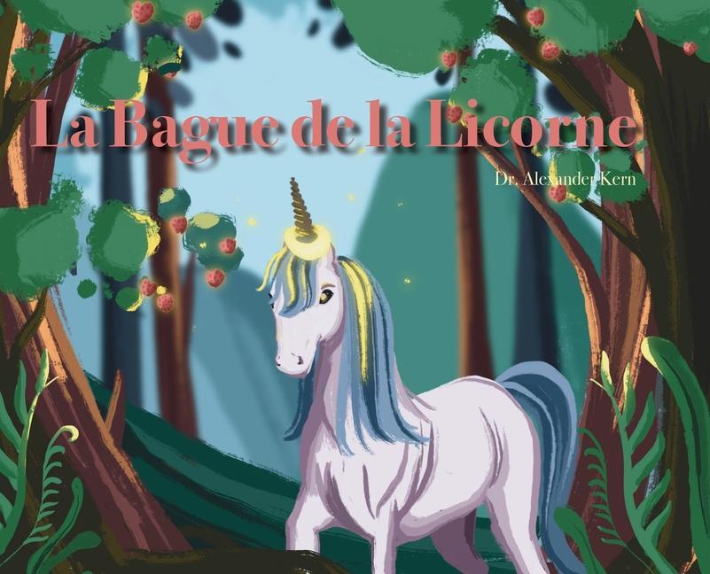 La Bague de la Licorne