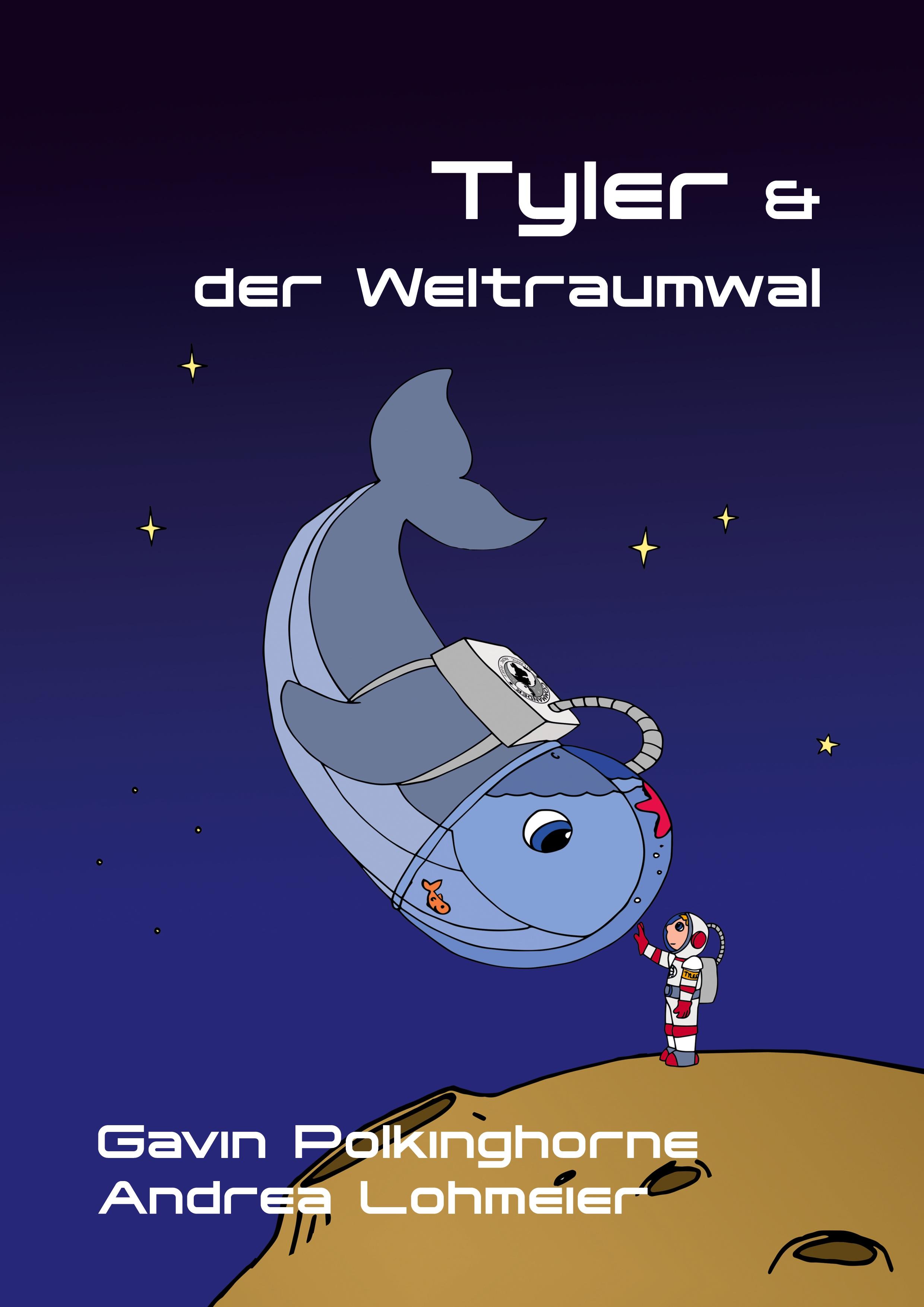 Tyler & der Weltraumwal