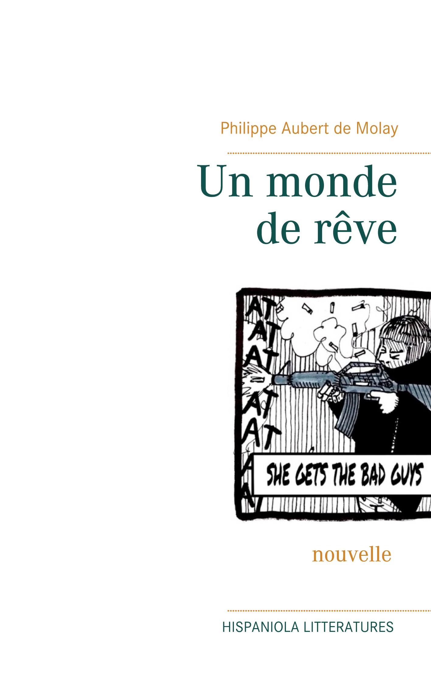 Un monde de rêve