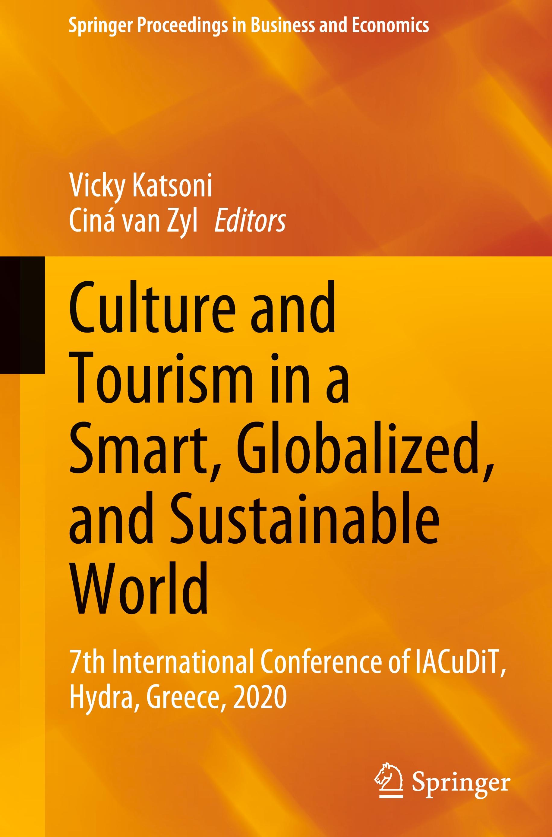 Culture and Tourism in a Smart, Globalized, and Sustainable World