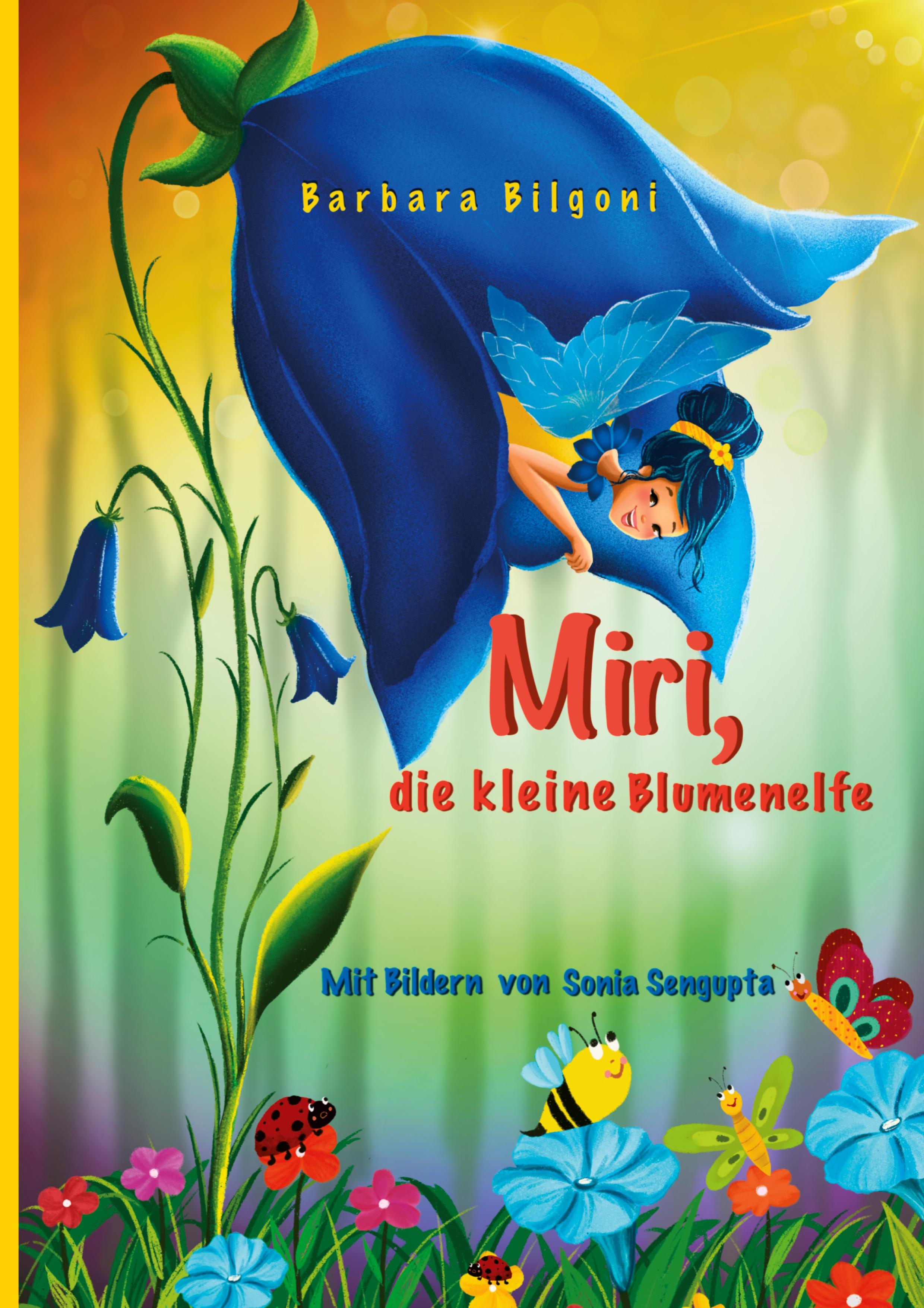 Miri, die kleine Blumenelfe