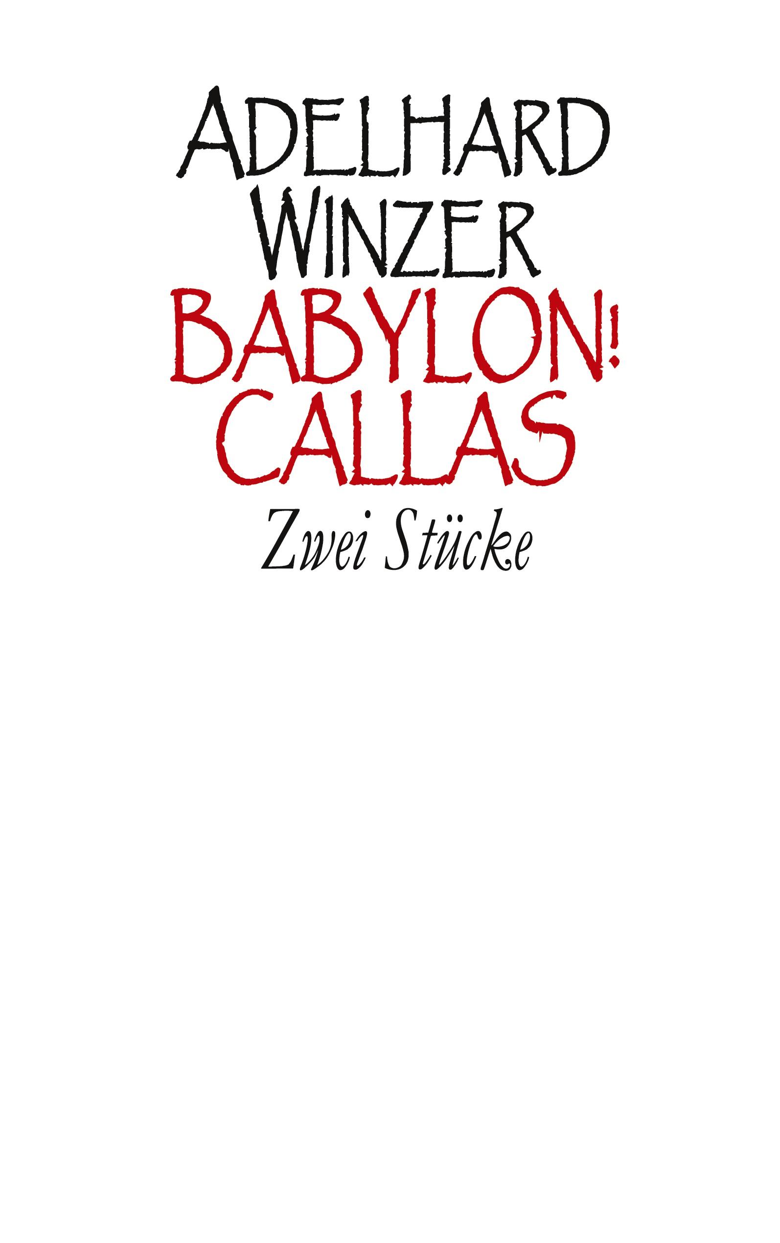 Babylon! - Callas