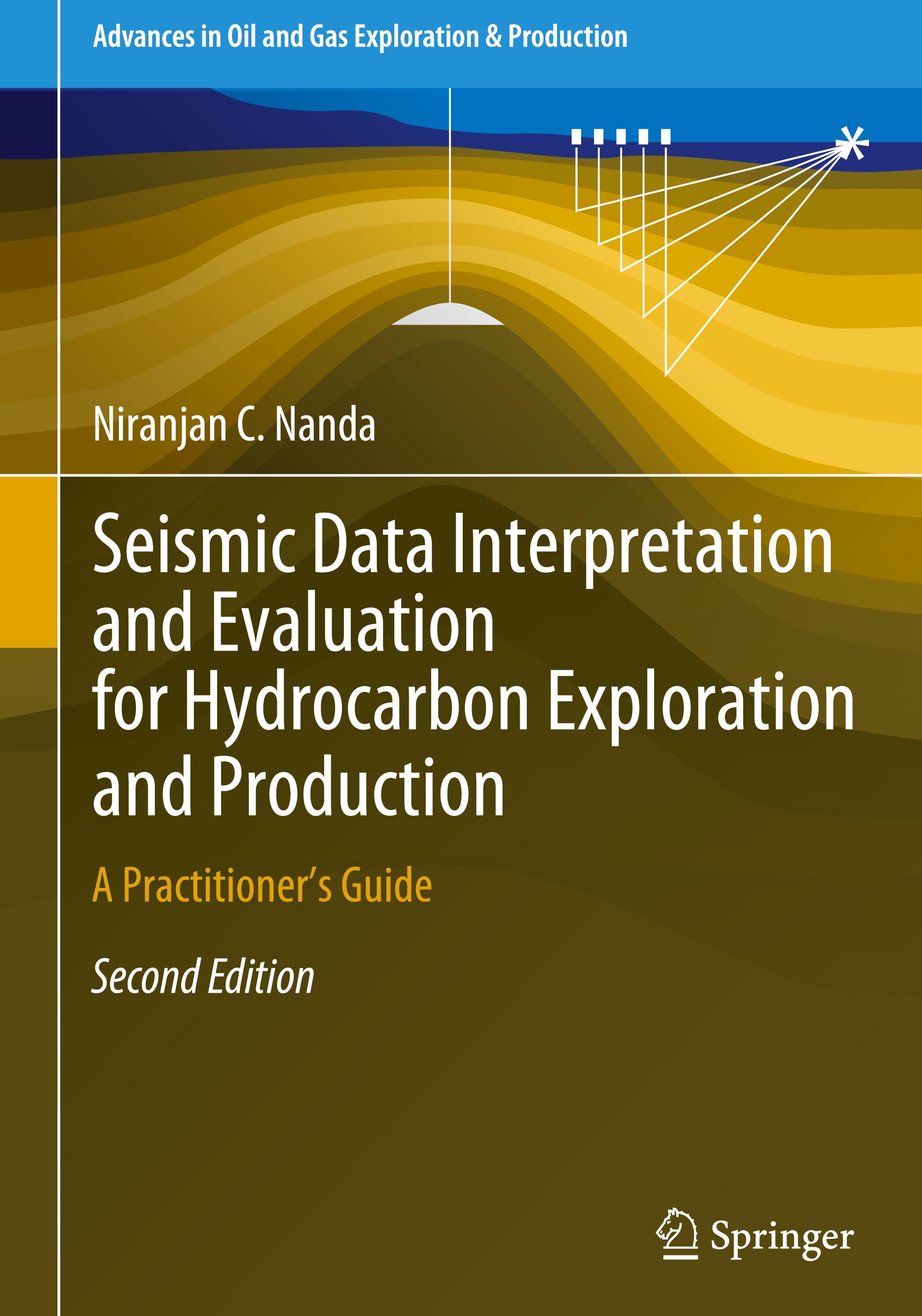 Seismic Data Interpretation and Evaluation for Hydrocarbon Exploration and Production