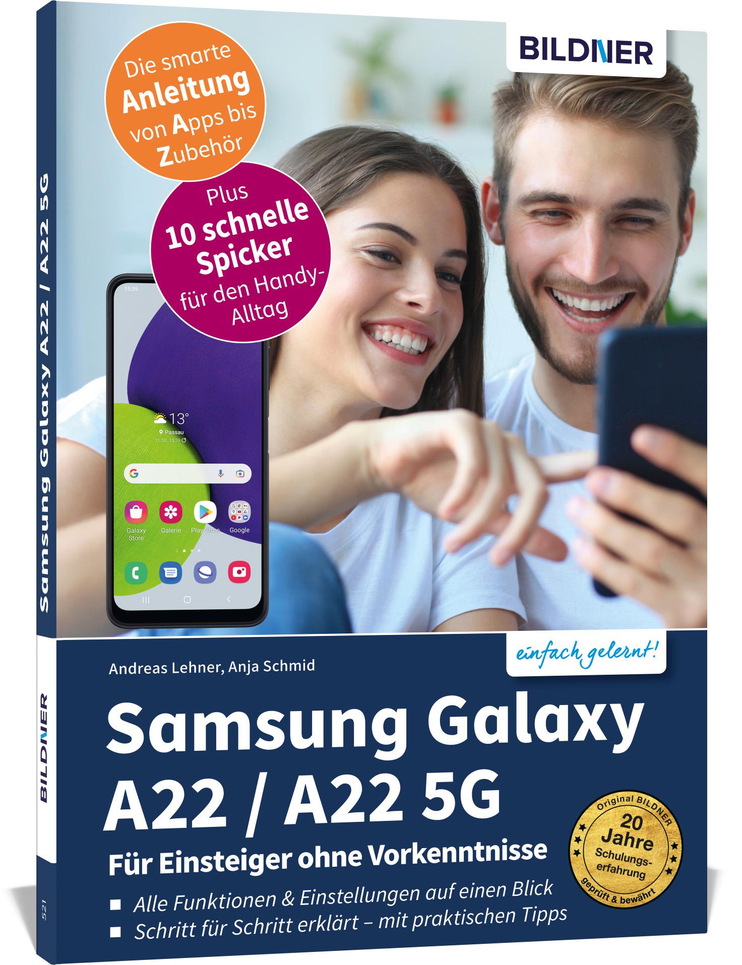 Samsung Galaxy A22 / A22 5G - Für Einsteiger ohne Vorkenntnisse