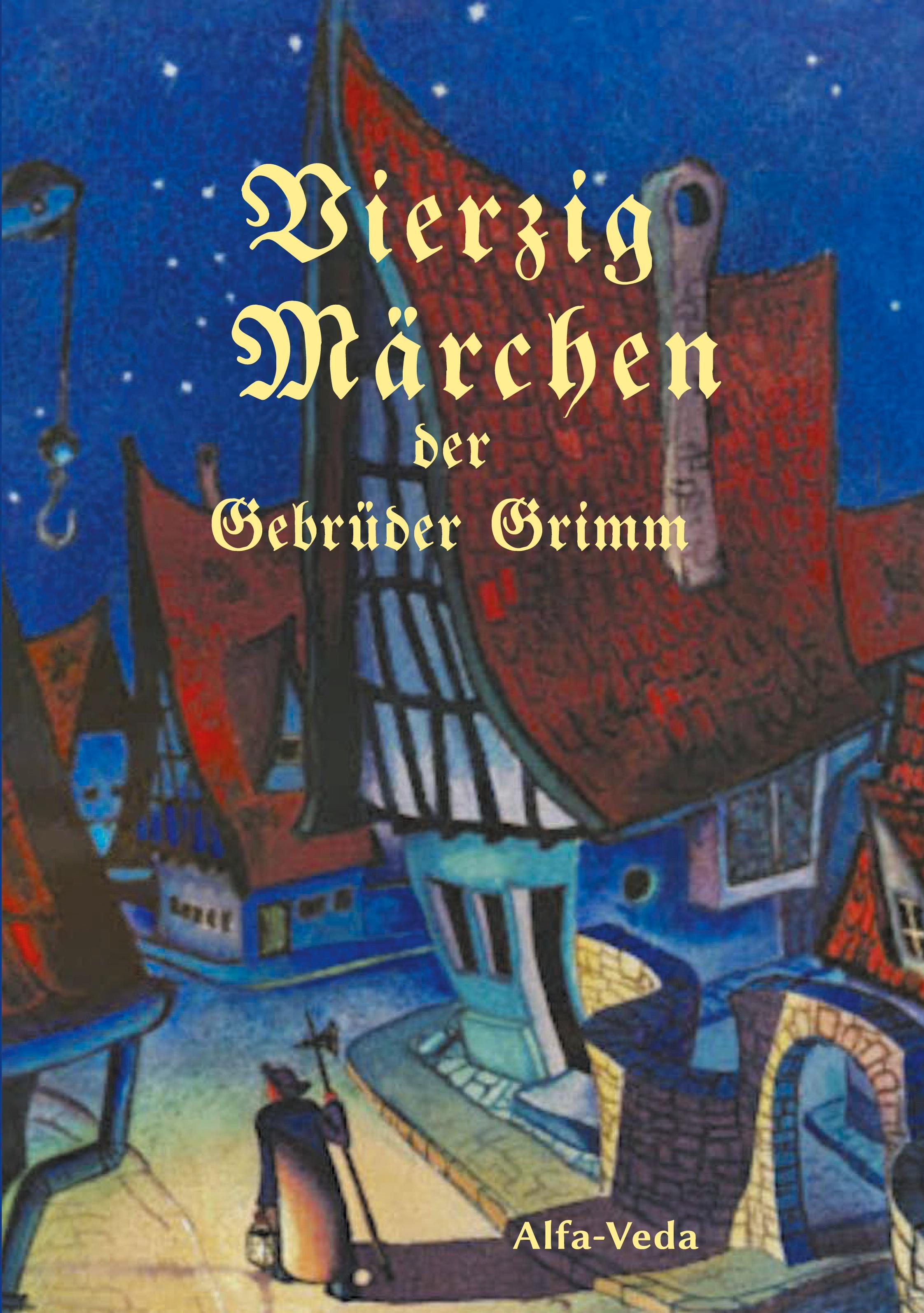 Vierzig Märchen