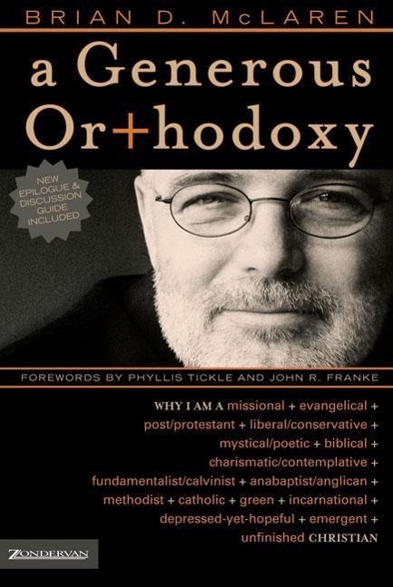 A Generous Orthodoxy