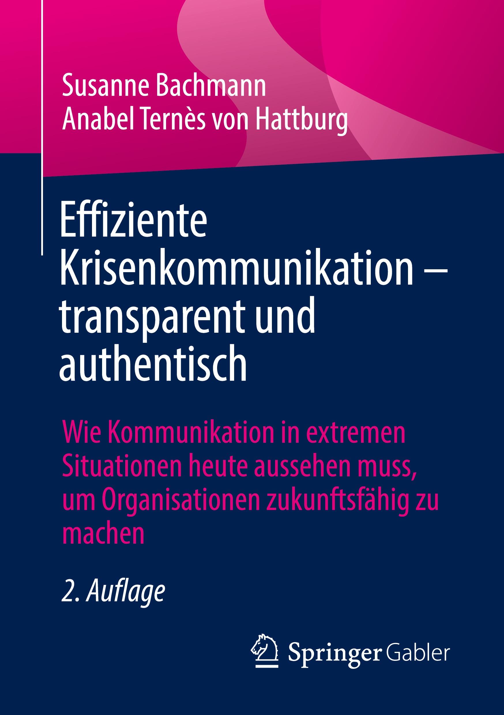 Effiziente Krisenkommunikation ¿ transparent und authentisch