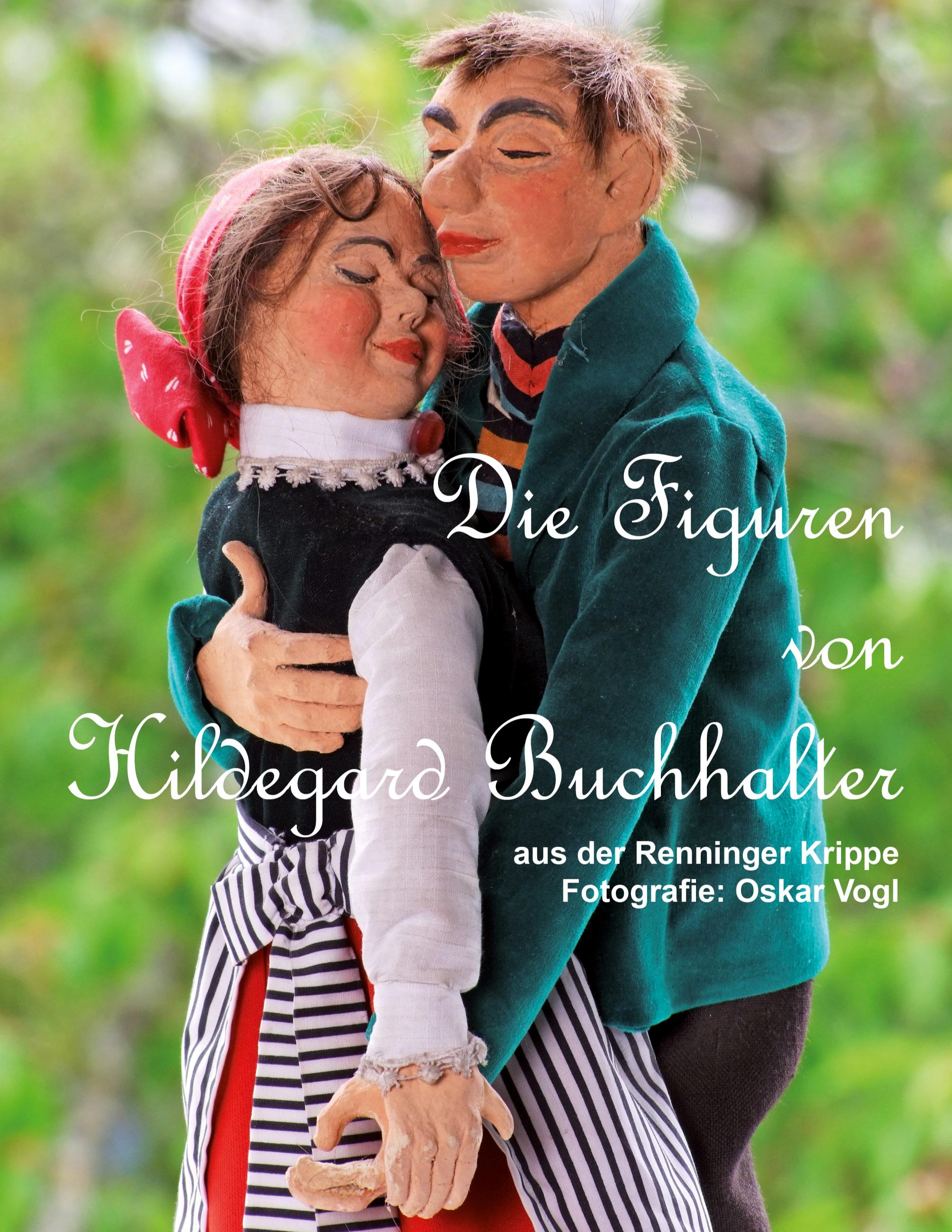 Die Figuren von Hildegard Buchhalter