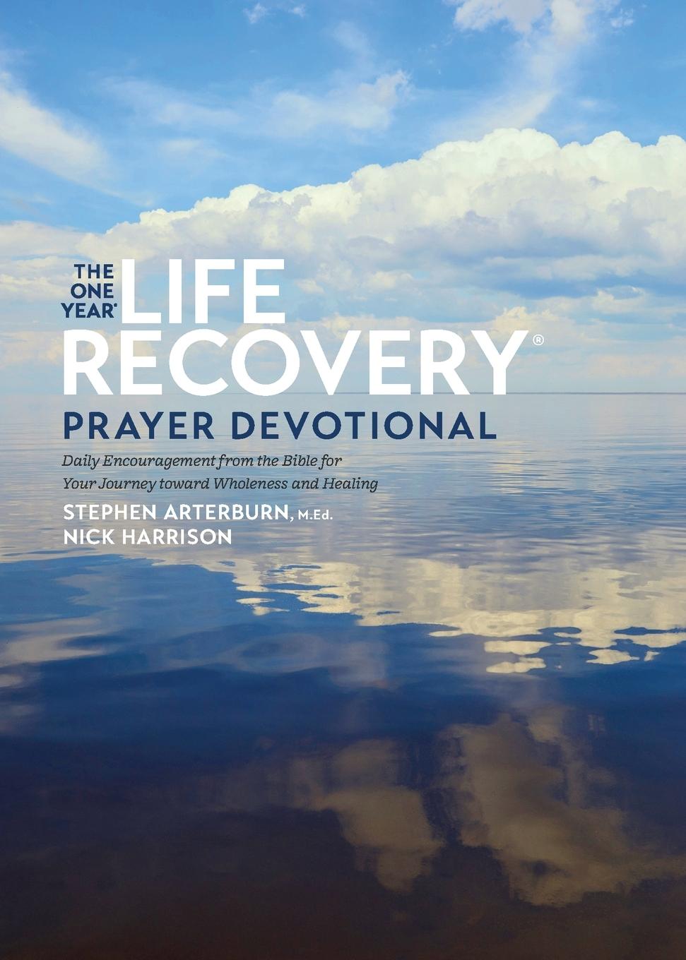 The One Year Life Recovery Prayer Devotional