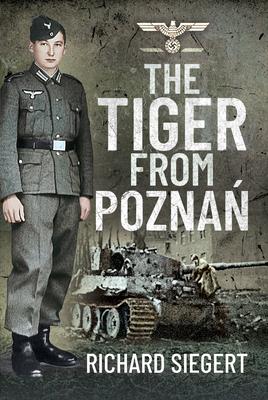 The Tiger from Pozna&#324;