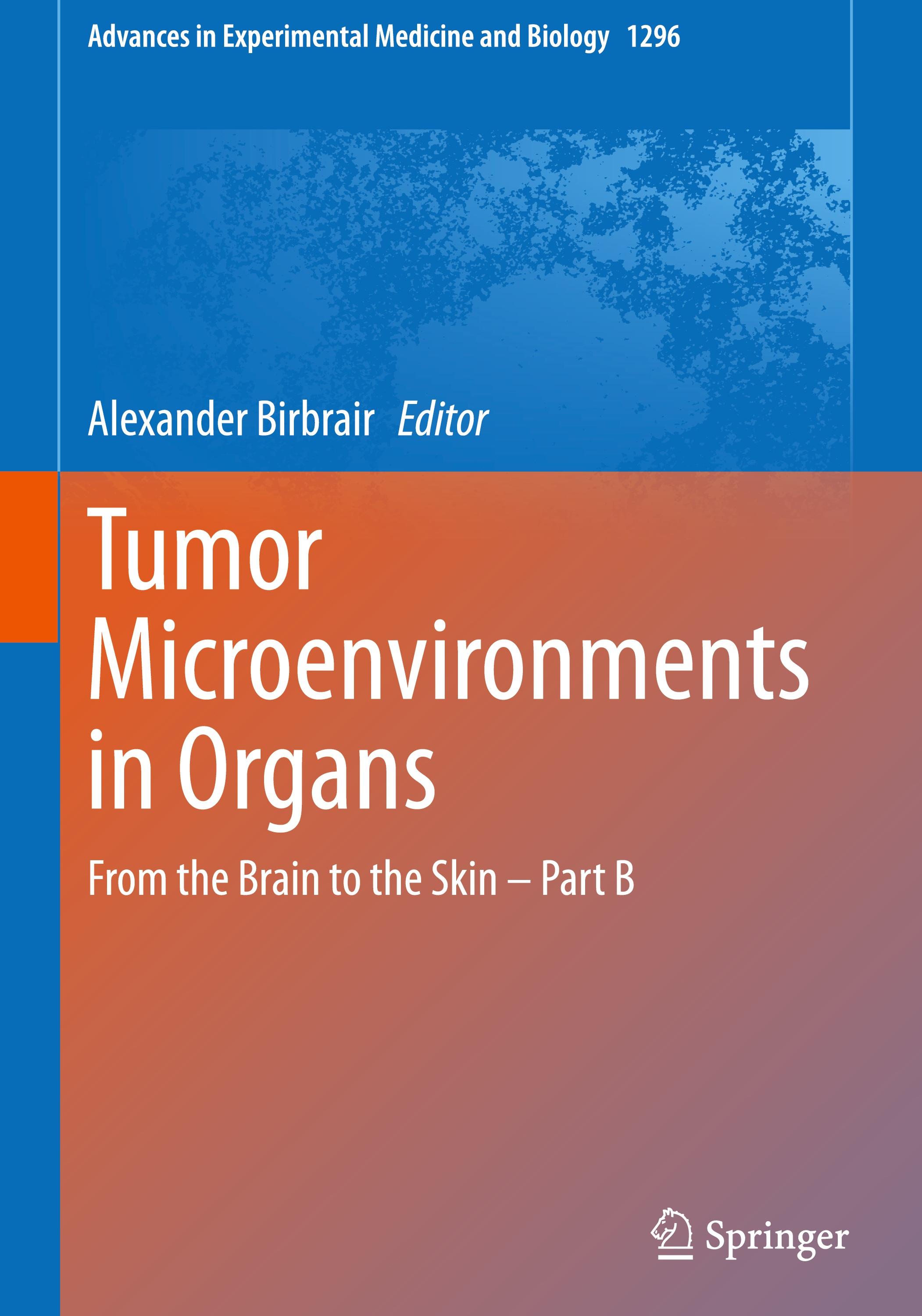 Tumor Microenvironments in Organs