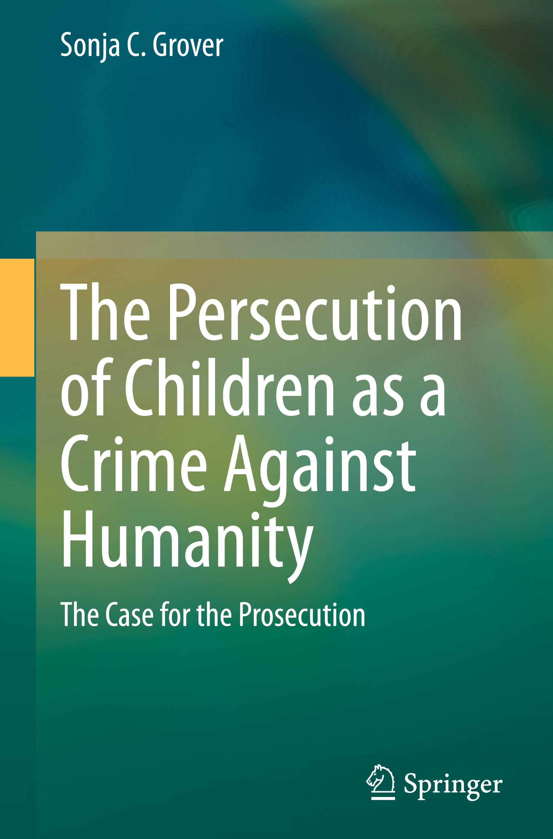 The Persecution of Children as a Crime Against Humanity