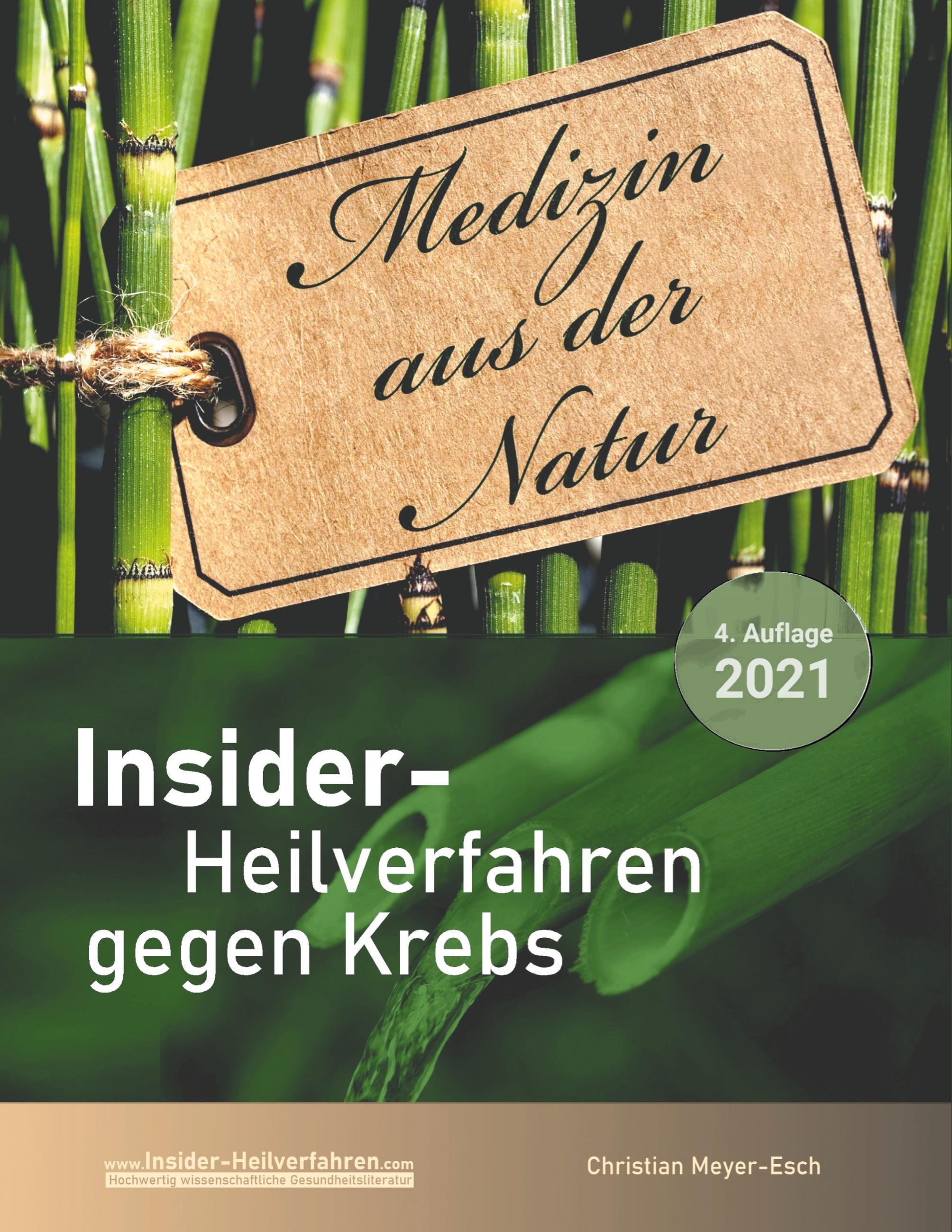 Insider-Heilverfahren gegen Krebs (4. Auflage 2021)