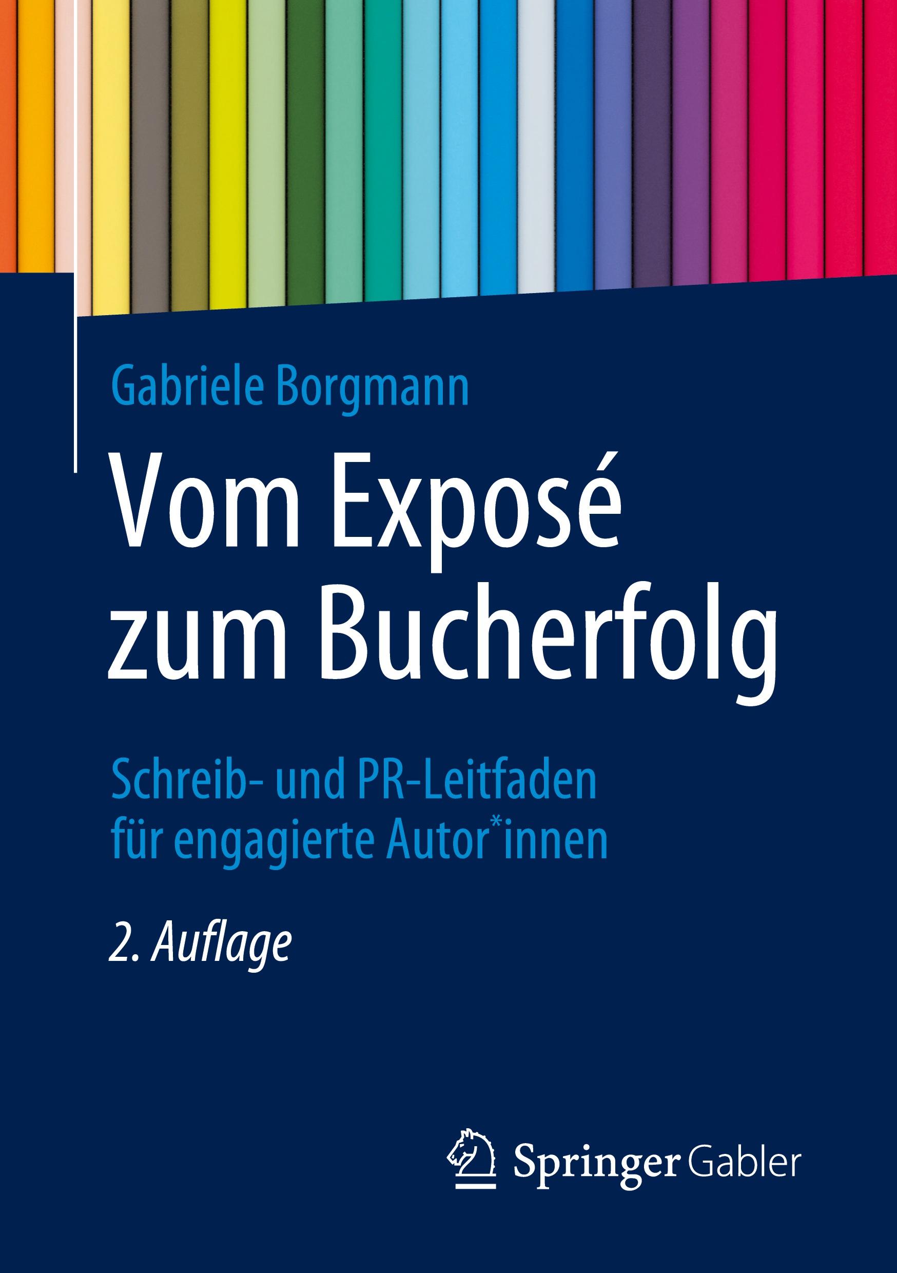 Vom Exposé zum Bucherfolg