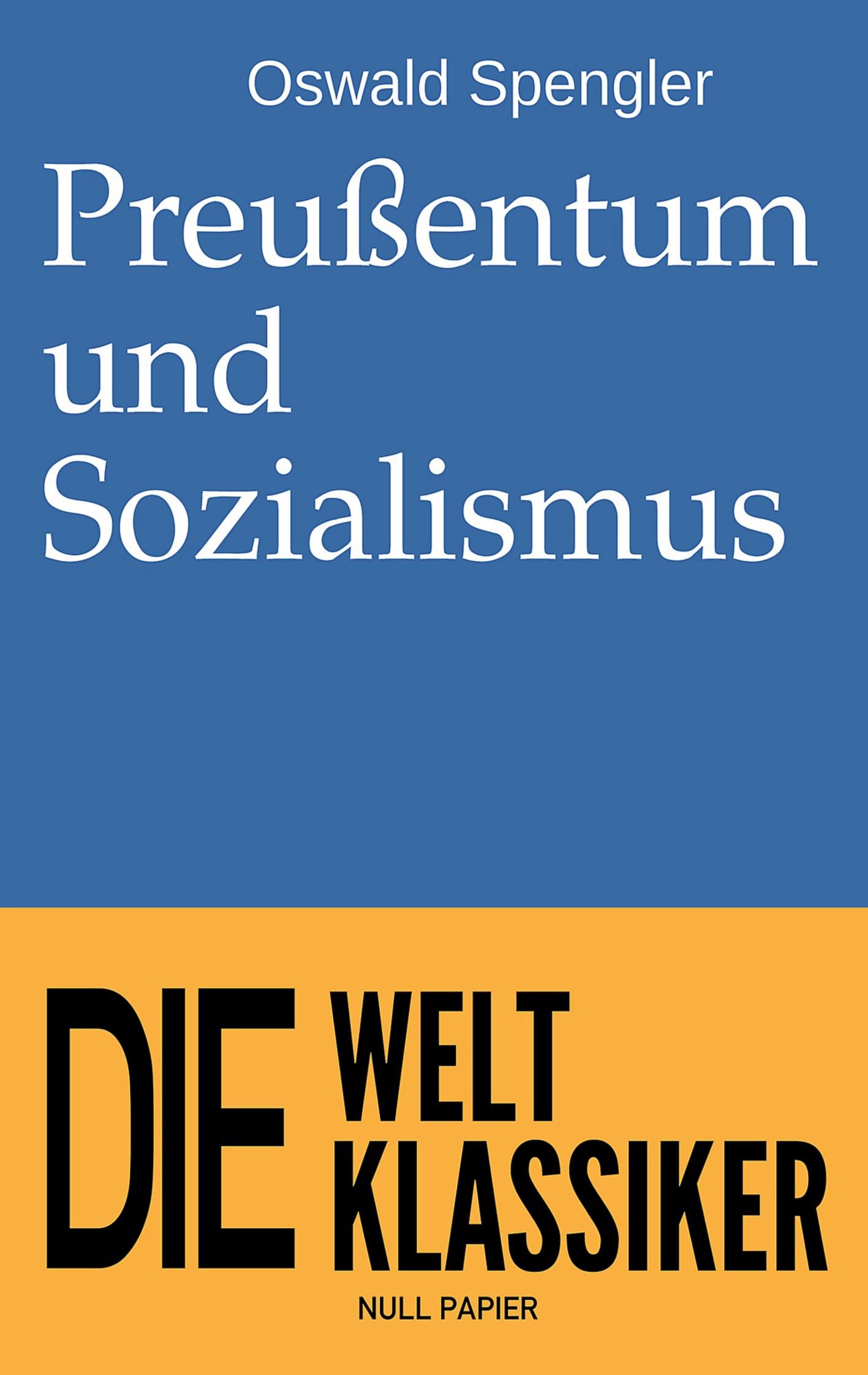 Preußentum und Sozialismus