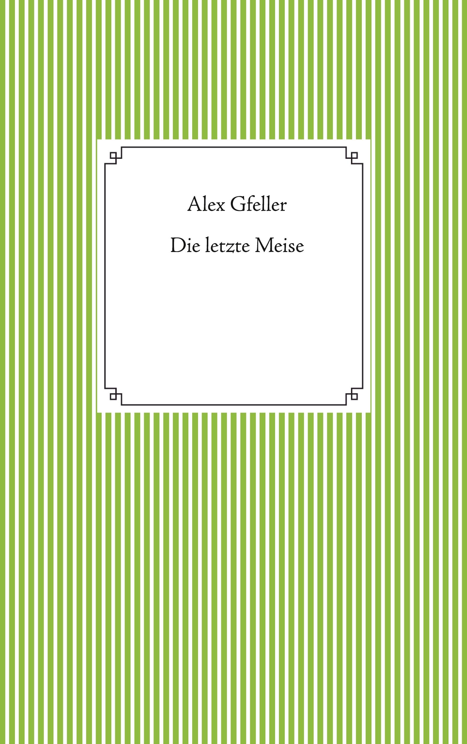 Die letzte Meise