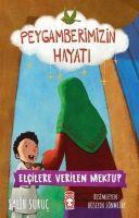 Elcilere Verilen Mektup - Peygamberimizin Hayati 9