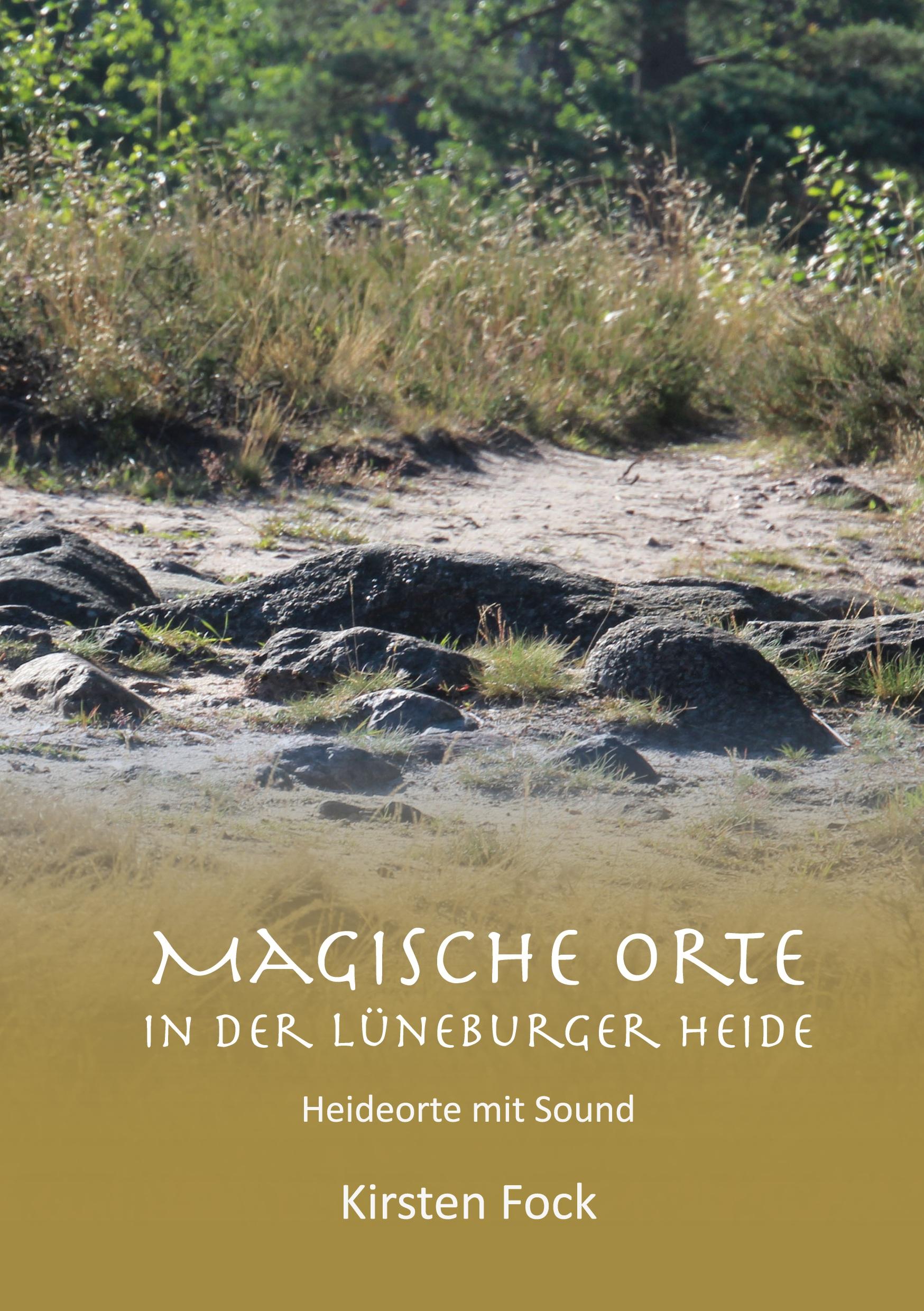 Magische Orte in der Lüneburger Heide