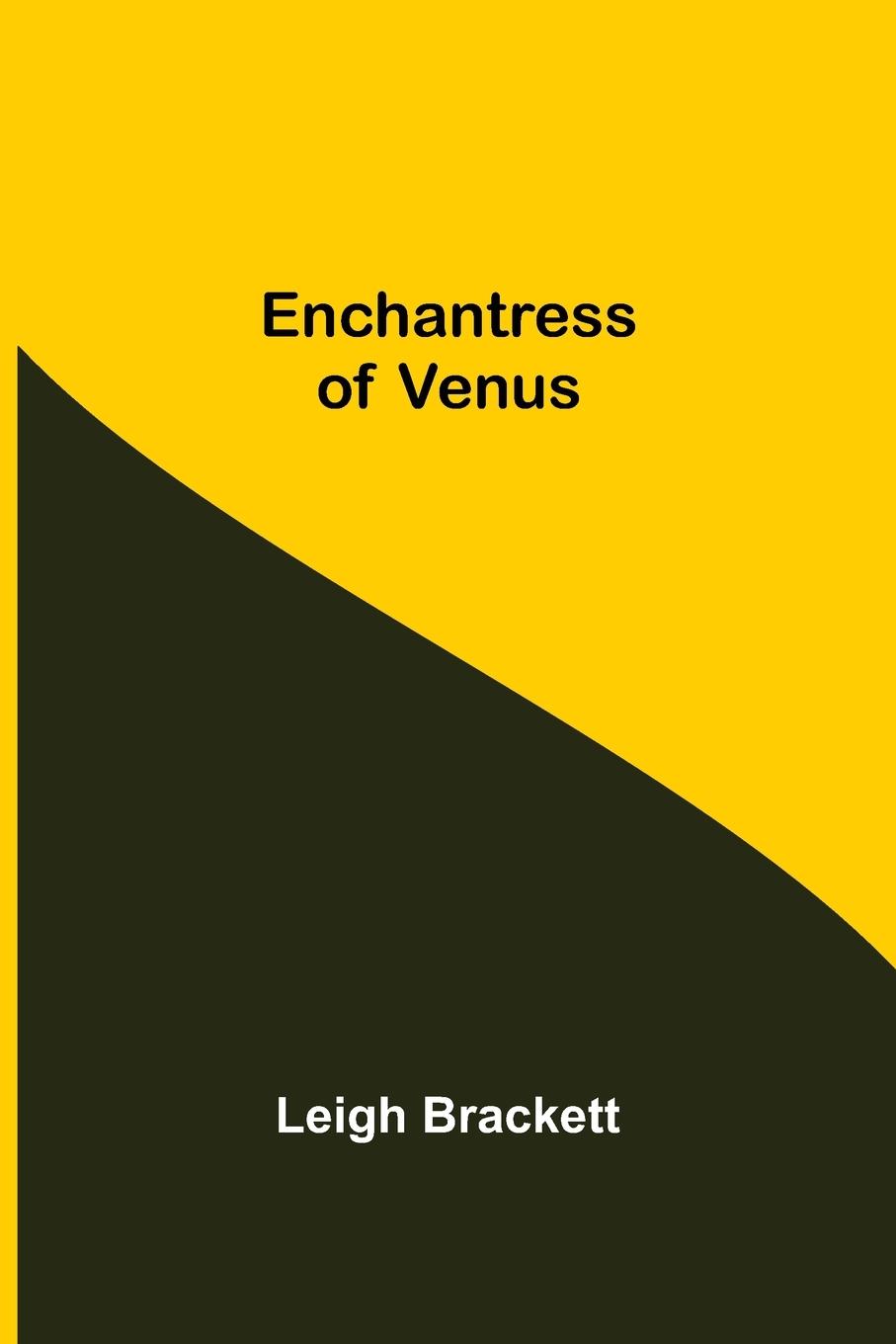 Enchantress Of Venus