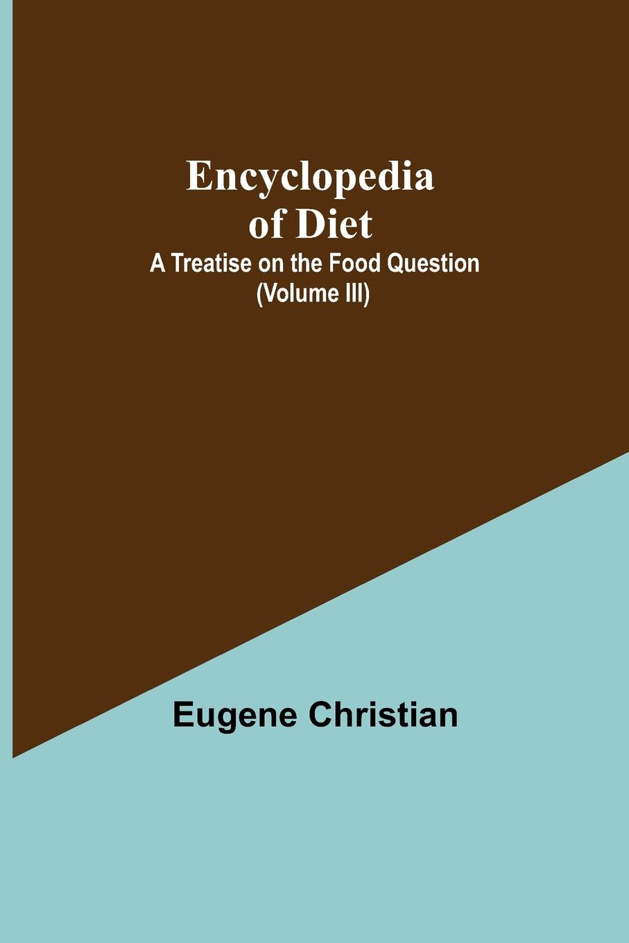 Encyclopedia Of Diet