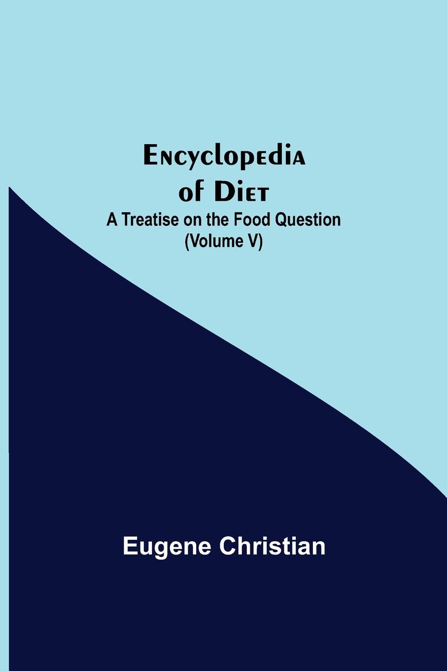 Encyclopedia Of Diet