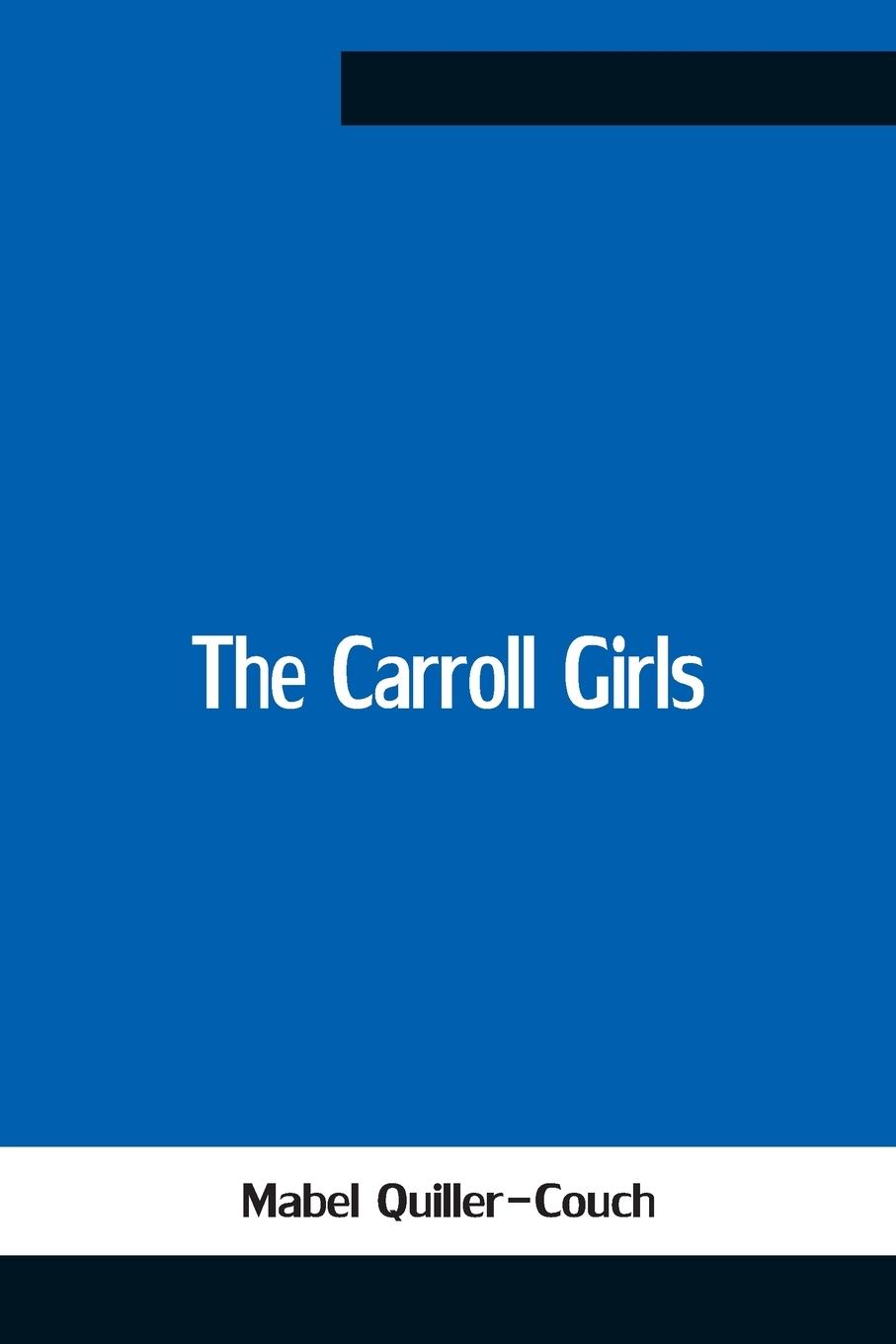 The Carroll Girls