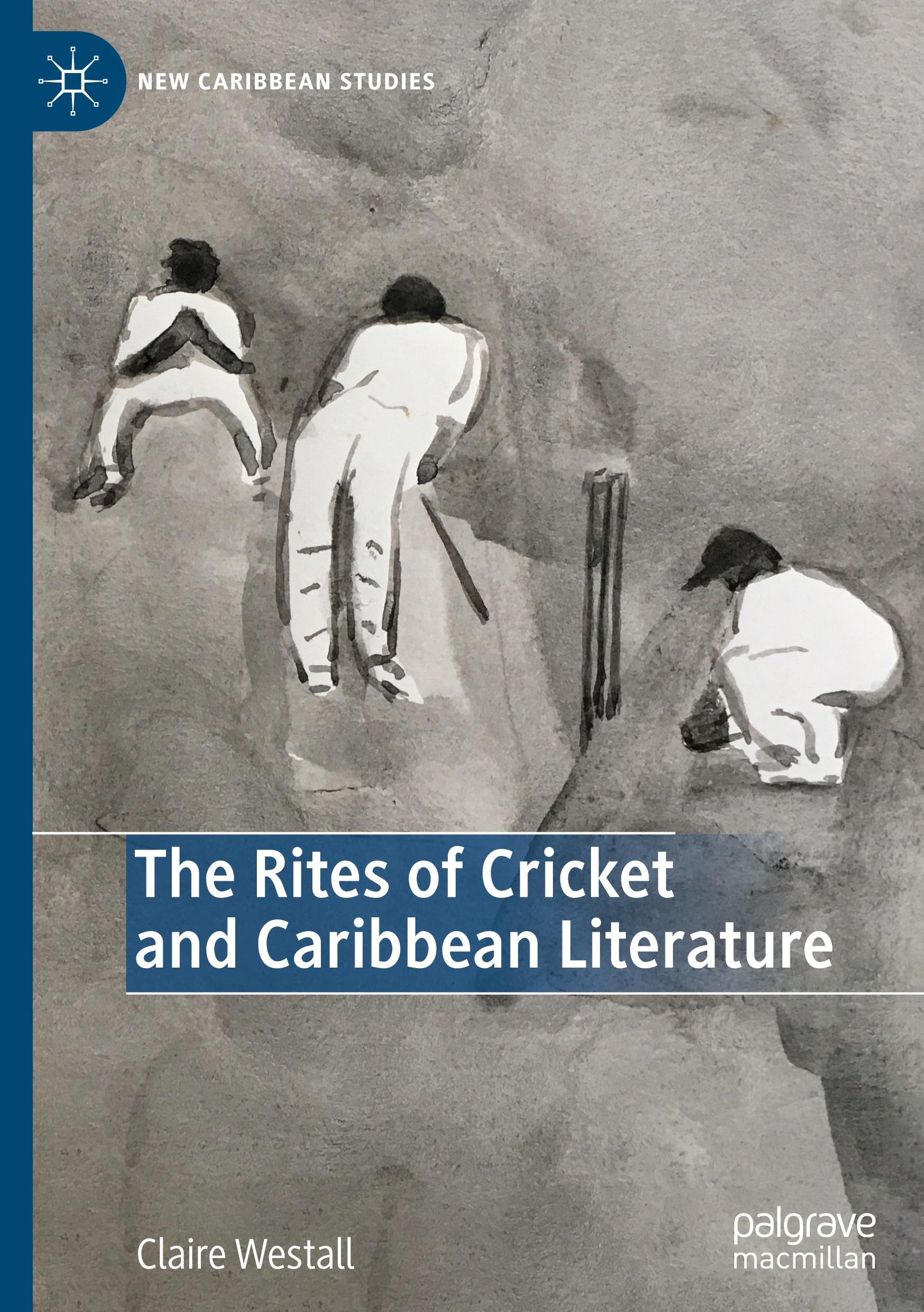 The Rites of Cricket and Caribbean Literature