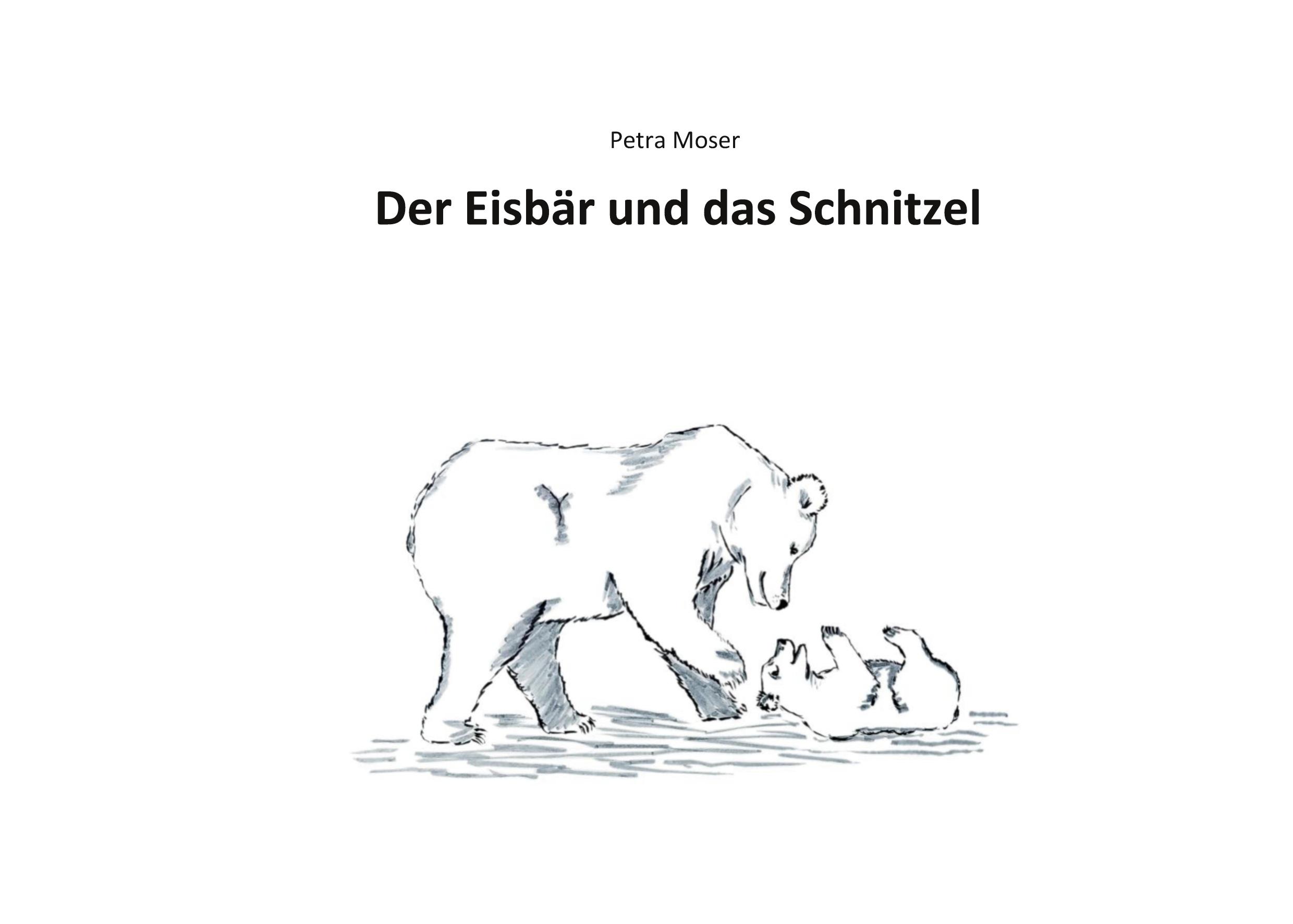 Der Eisbär und das Schnitzel