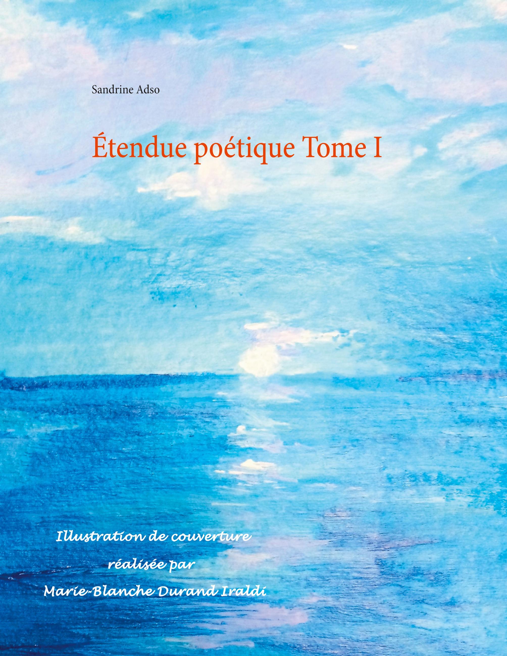 Étendue poétique Tome I