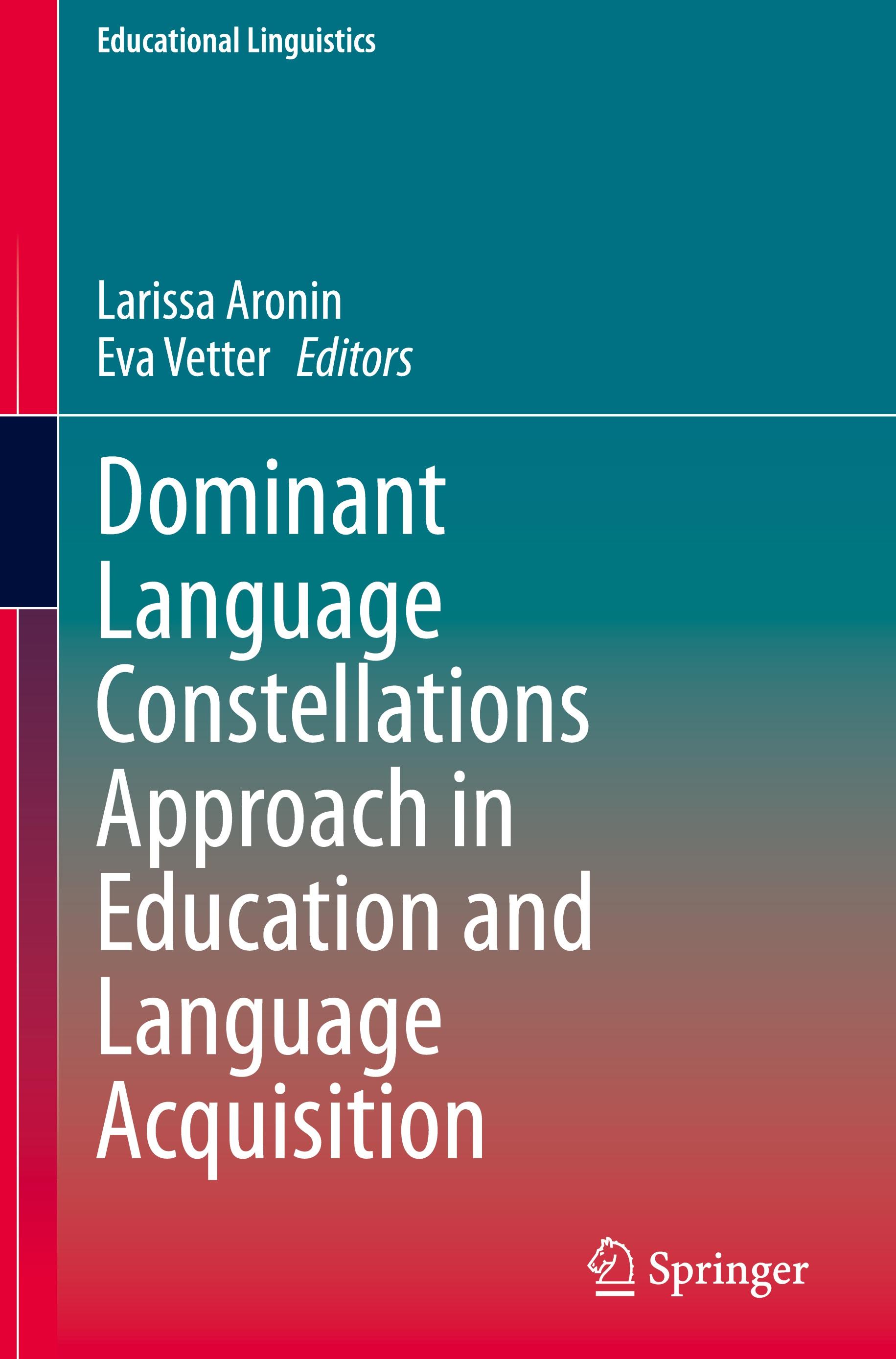 Dominant Language Constellations Approach in Education and Language Acquisition