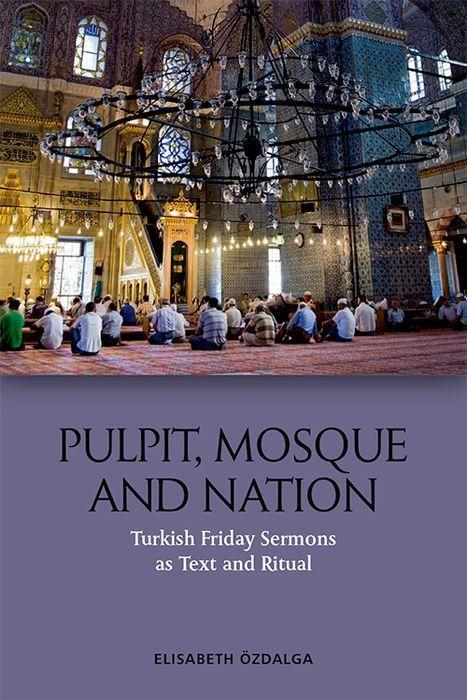 Pulpit, Mosque and Nation