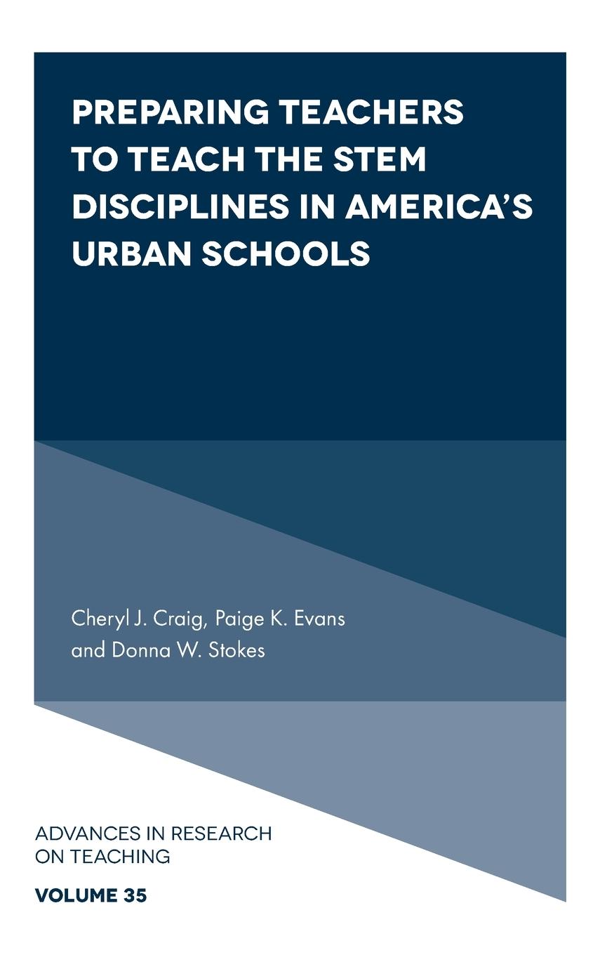 Preparing Teachers to Teach the STEM Disciplines in America's Urban Schools