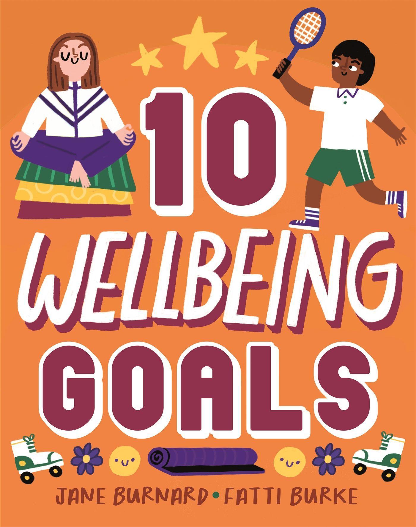 Ten: Wellbeing Goals