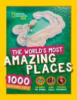 The World's Most Amazing Places