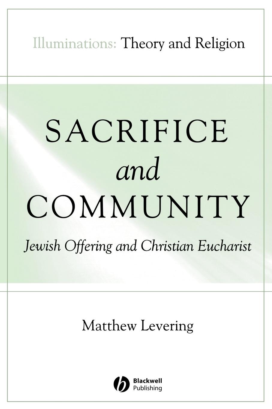 Sacrifice and Community