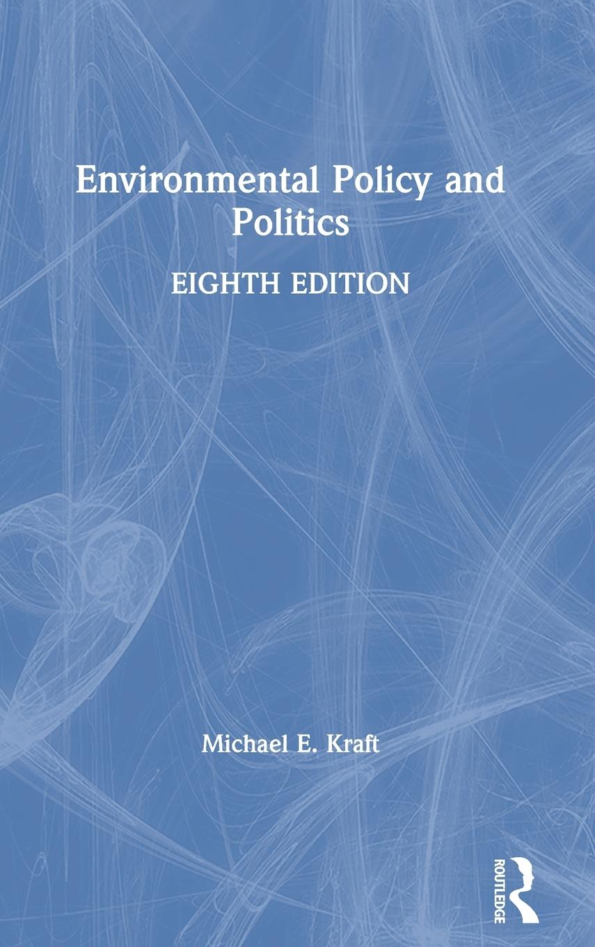 Environmental Policy and Politics