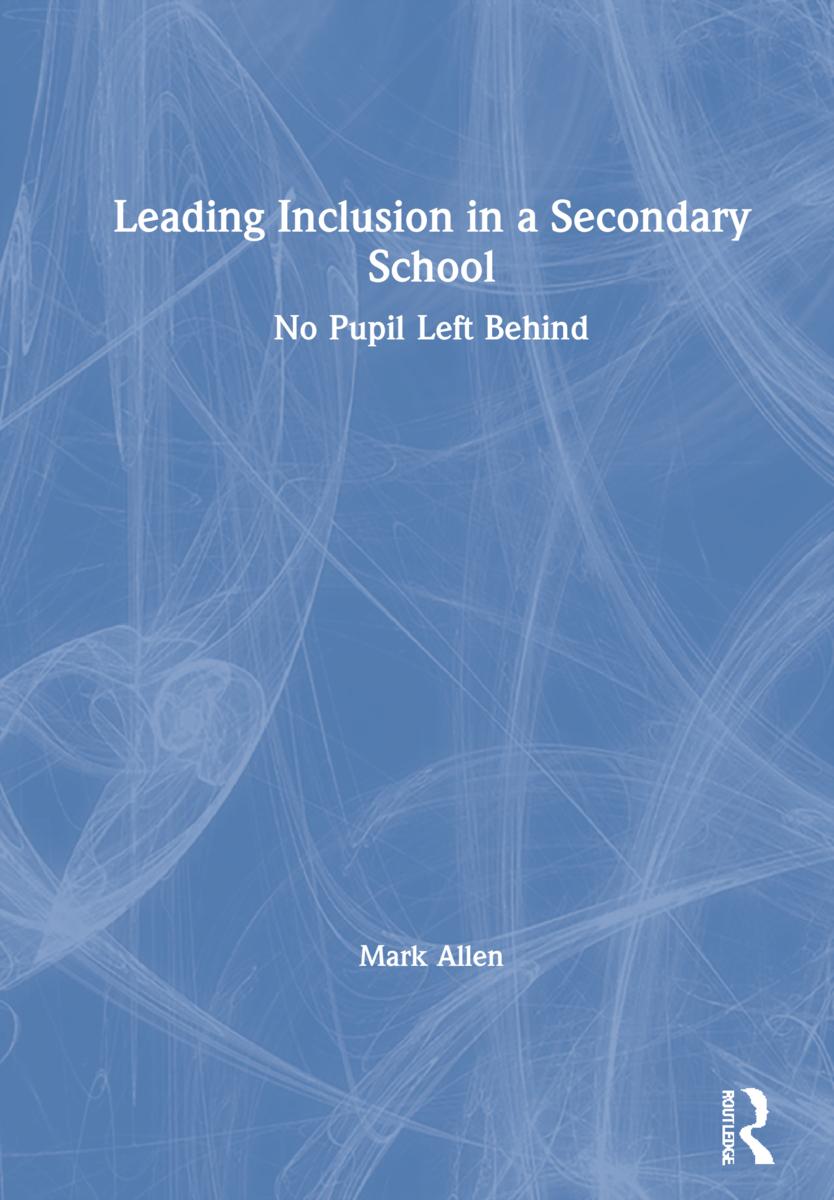 Leading Inclusion in a Secondary School