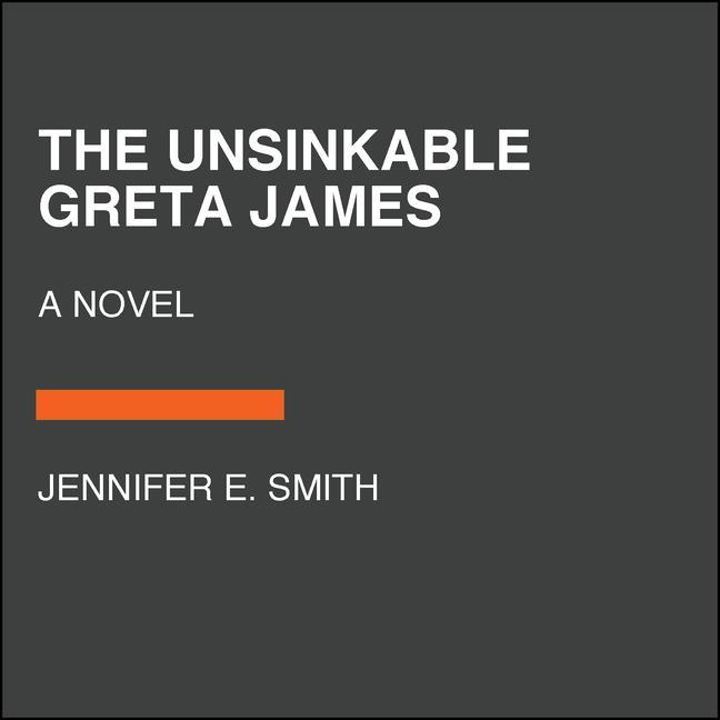 The Unsinkable Greta James