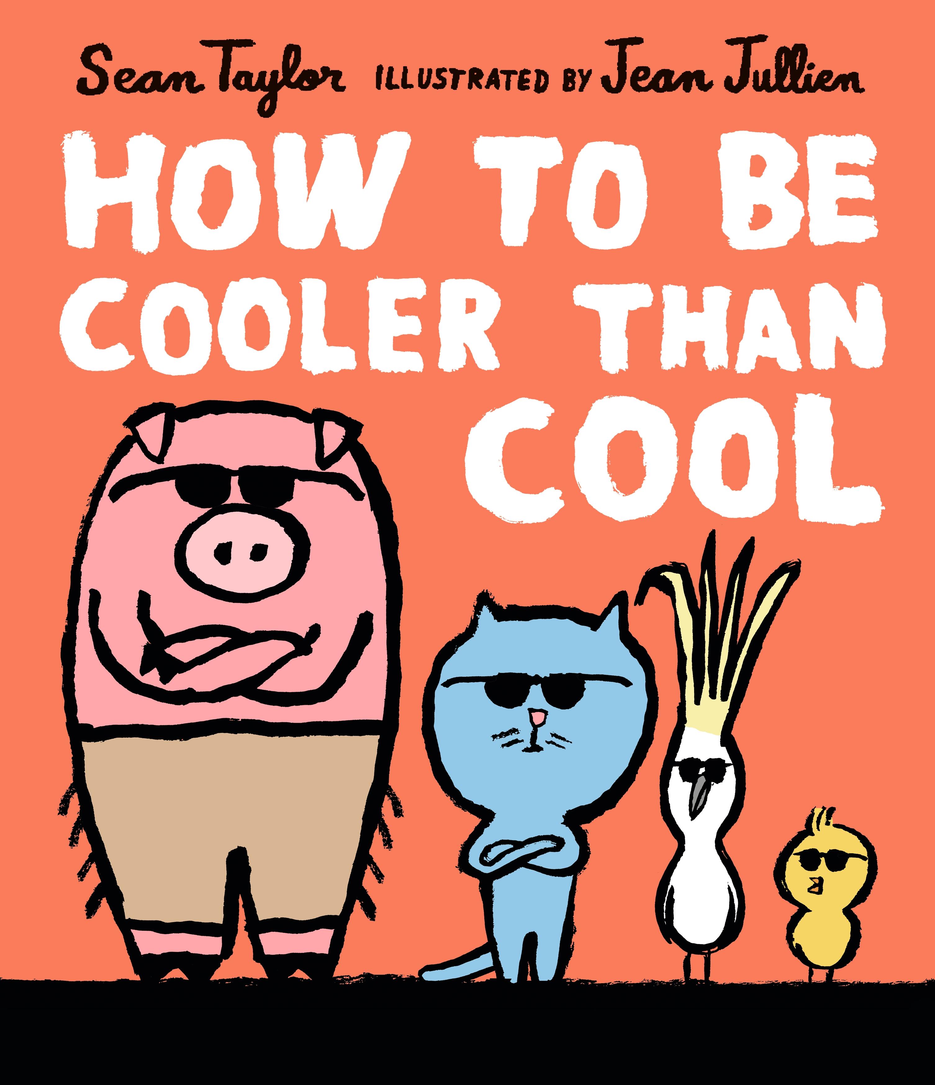 How to Be Cooler than Cool