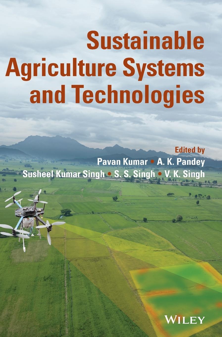 Sustainable Agriculture Systems and Technologies