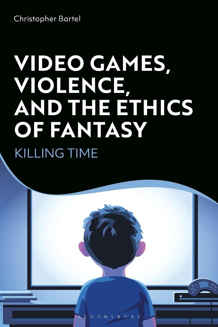 Video Games, Violence, and the Ethics of Fantasy